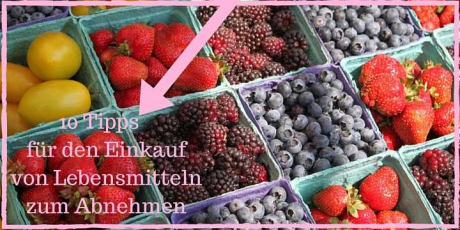 Einkaufstipps für gesunde Ernährung
