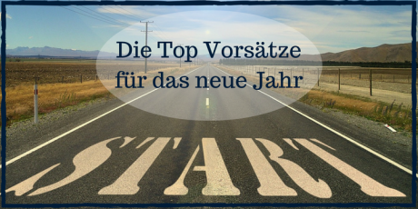 Neujahrs Top Vorsätze 