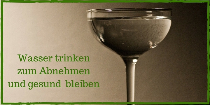 Wasser trinken zum Abnehmen